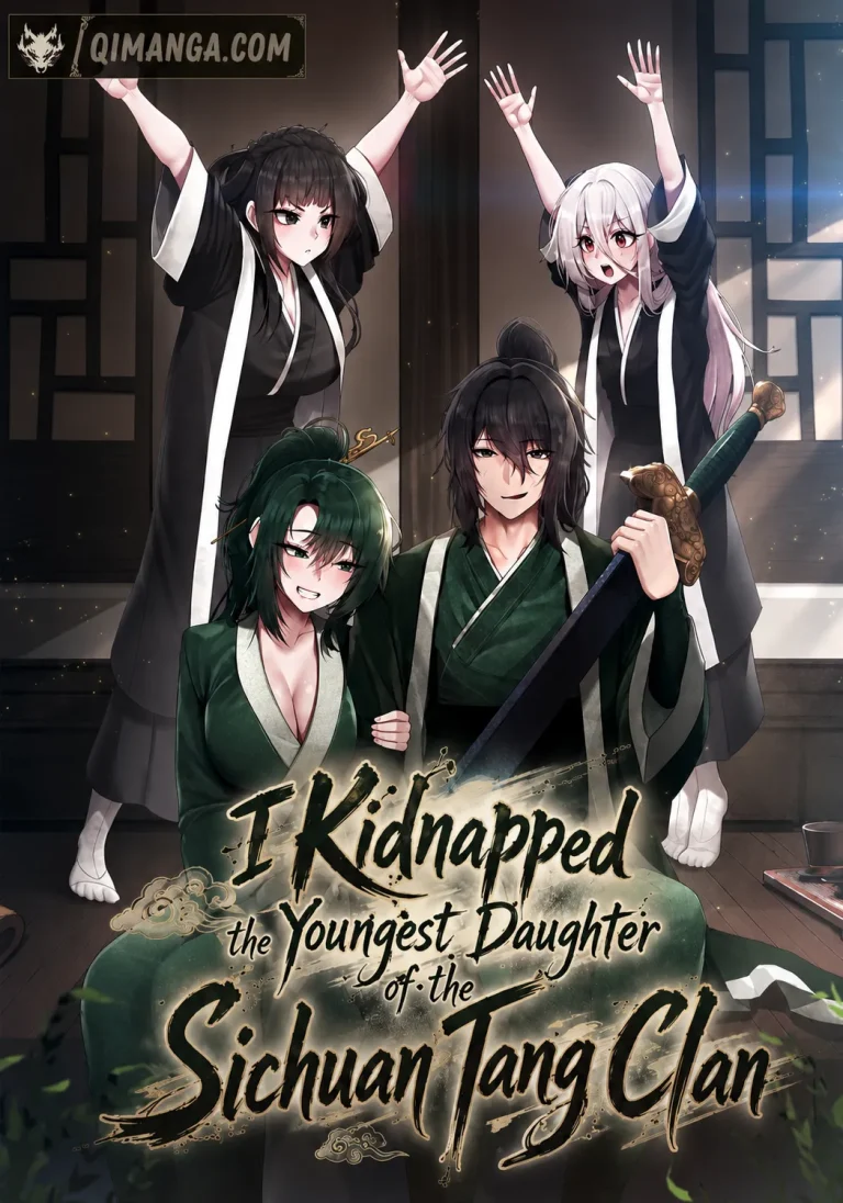 I Kidnapped the Youngest Daughter of the Sichuan Tang Clan