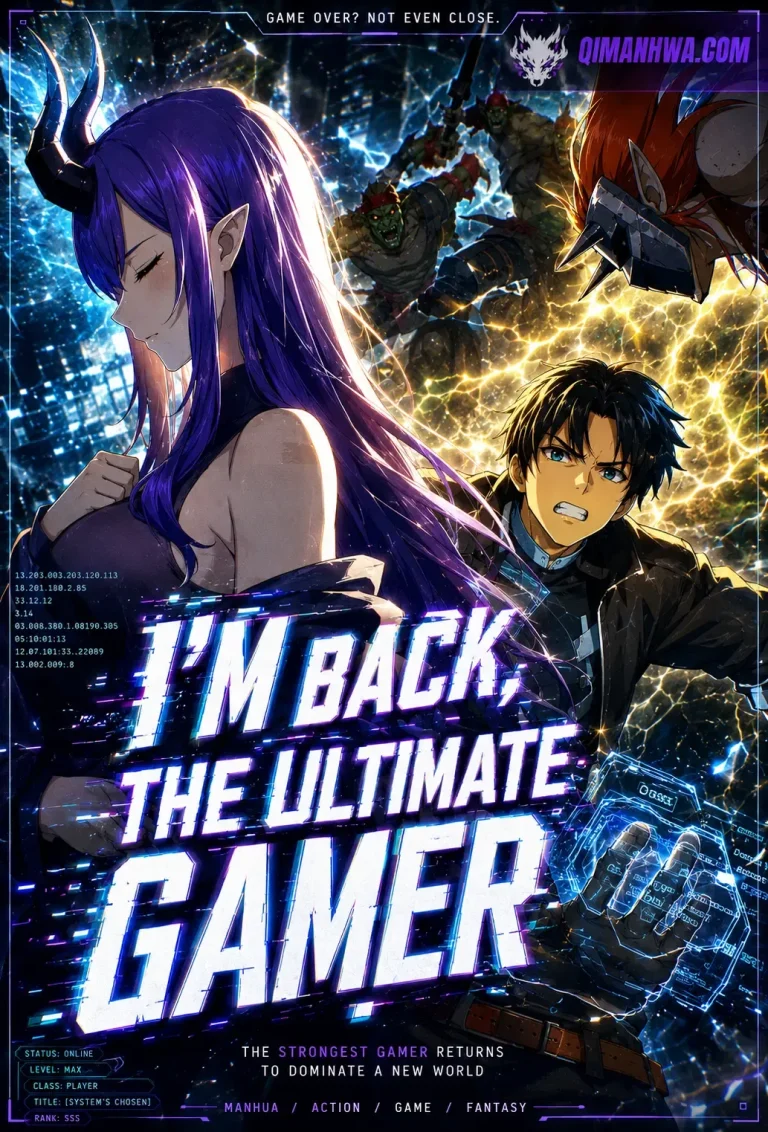 I’m Back as the Strongest Gamer!