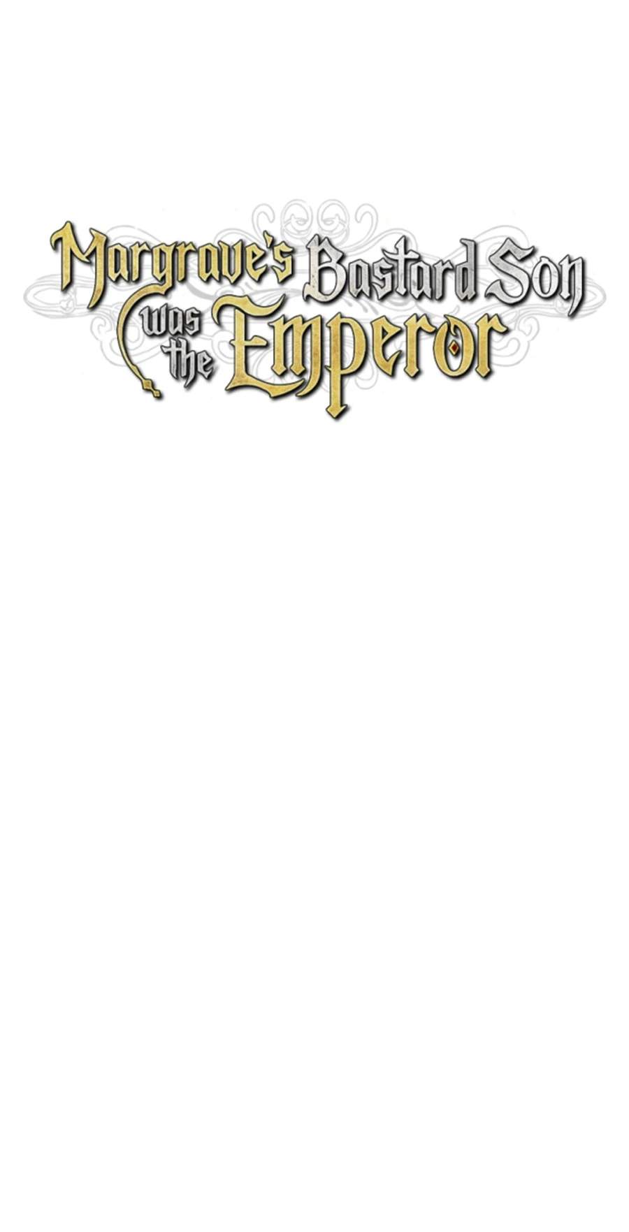 Margrave’s Bastard Son was The Emperor — Chapter 121 — page 10