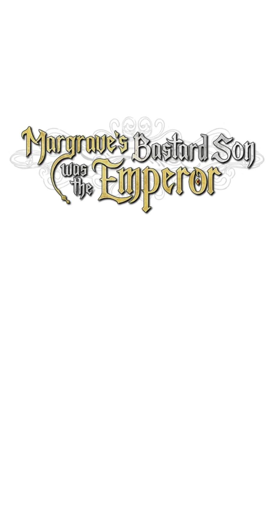 Margrave’s Bastard Son was The Emperor — Chapter 128 — page 15