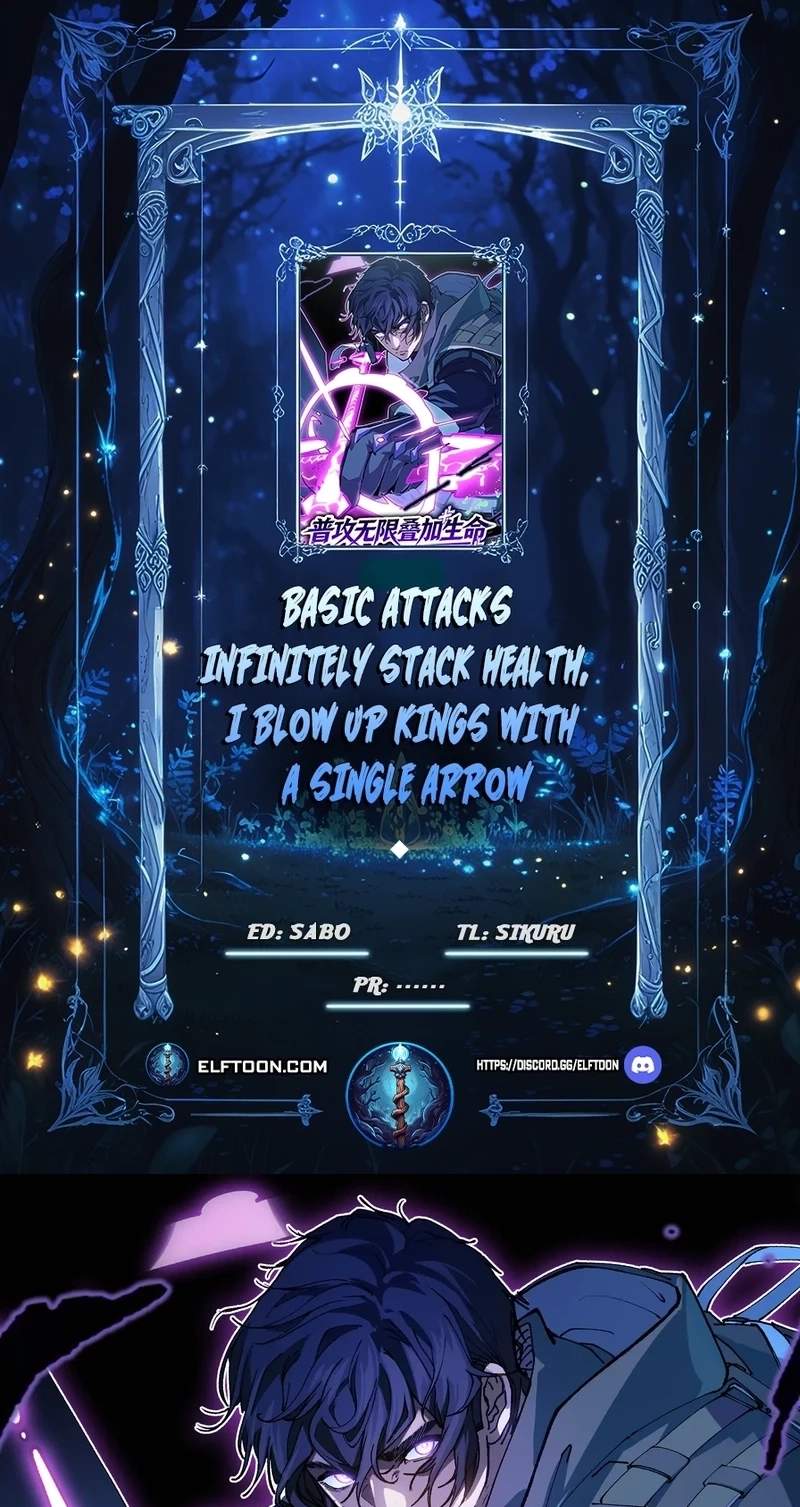 Basic Attacks Infinitely Stack Health, I Blow Up Kings With a Single Arrow — Chapter 16 — page 1