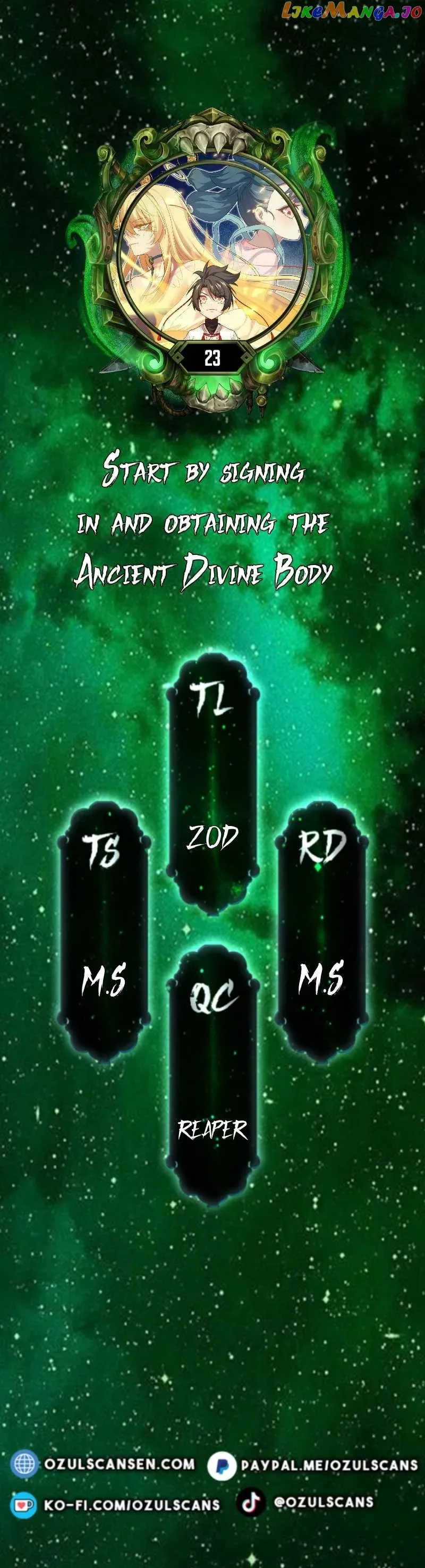 Start by signing in and obtaining the Ancient Divine Body — Chapter 23 — page 1