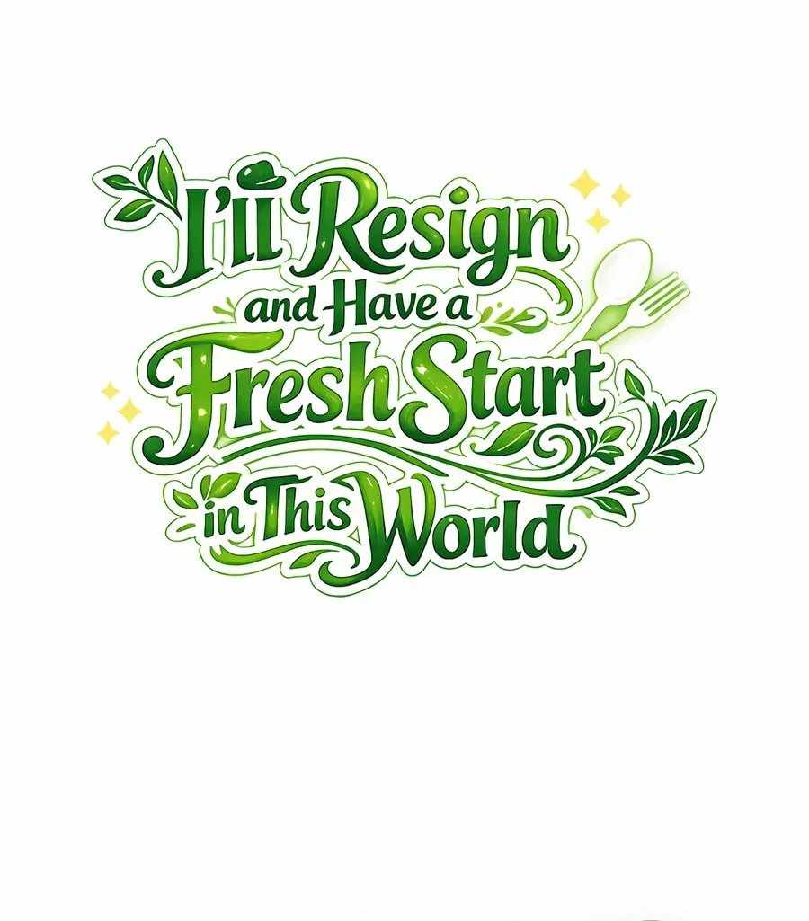 I’ll Resign and Have a Fresh Start in This World — Chapter 163 — page 9